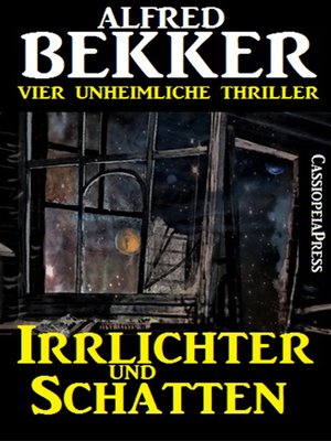 cover image of Irrlichter und Schatten (Vier unheimliche Thriller)